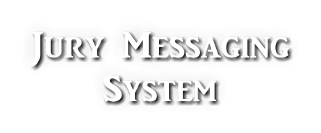 Jury Messaging System